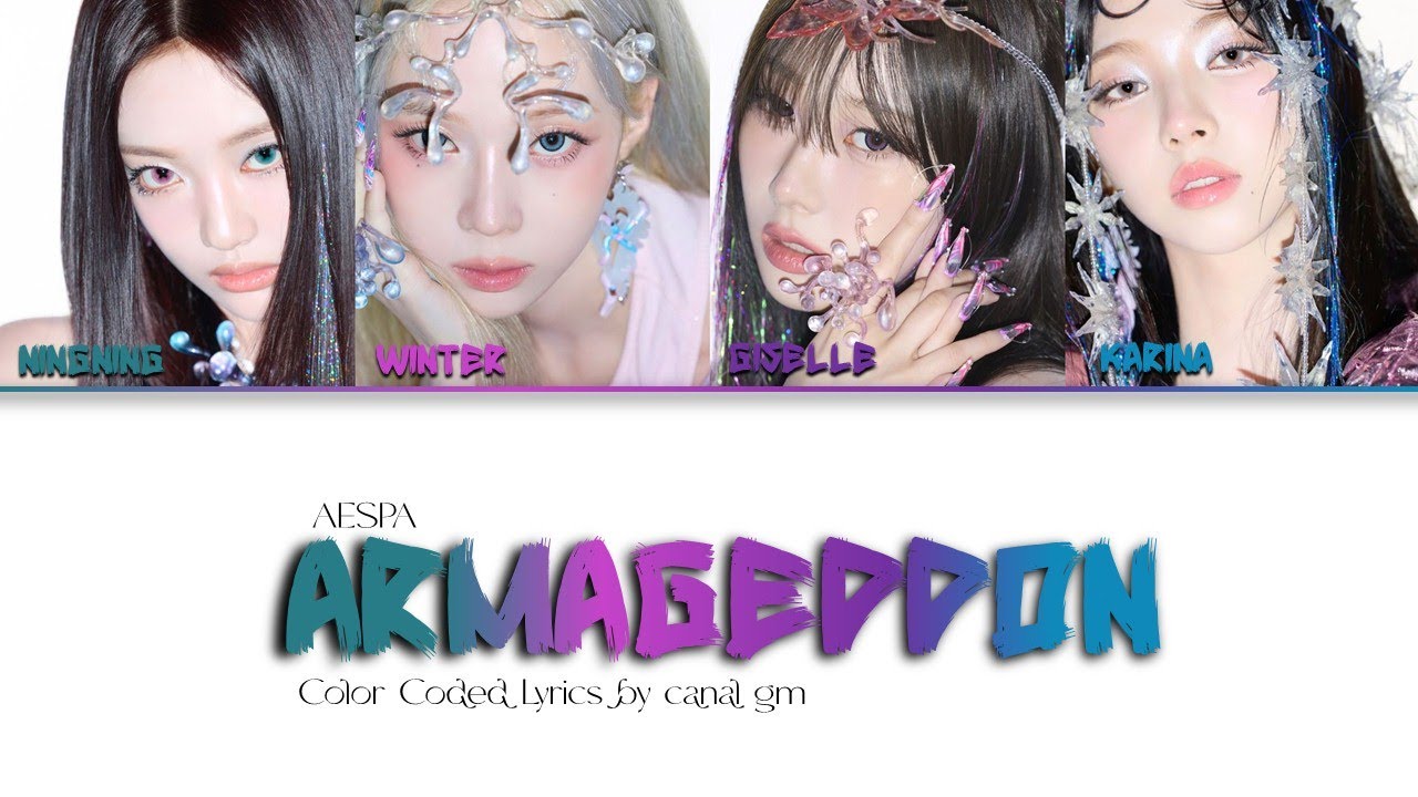 'Armageddon' - AESPA | COLOR CODED LYRICS by Canal GM - YouTube