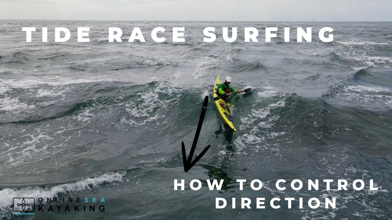 Tidal Racing How to control direction in a tide race - Paddling in tide online ...