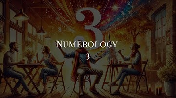 The Power of Numerology Number 3 | Creativity, Communication & Joy