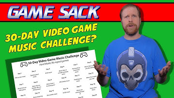 I Take the 30-Day Video Game Music Challenge - Game Sack