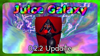 Juice Galaxy 0.2.2 Update ~ Wall Jump / Improved Clog Fight / Updated Swirly D. Cutscene