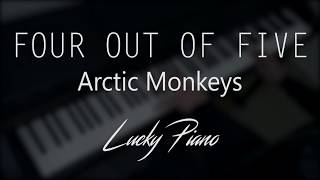 [Piano Cover] 'Four Out of Five' by Arctic Monkeys