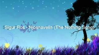 Download Lagu Sigur Ros - Njosnavelin (The Nothing Song) HQ Best Version MP3
