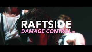 Famous RAFTSIDE - Damage Control (Official Video) Wealth