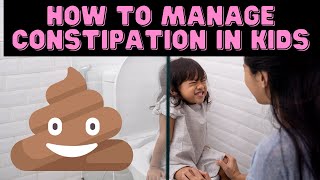 How to PREVENT and TREAT CONSTIPATION IN CHILDREN | Doctor O'Donovan explains... screenshot 5