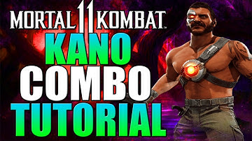 Mortal Kombat 11 Kano Combo Tutorial Daryus P