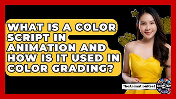 What Is A Color Script In Animation And How Is It Used In Color Grading? - The Animation Reel