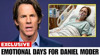 Daniel Moder Is Saying Goodbye After His Wife's Tragic Diagnosis