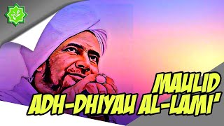 Download Lagu Maulid Adh Dhiyaul Lami - Al Habib Umar bin Hafidz MP3 Download Lagu Maulid Adh Dhiyaul Lami - Al Habib Umar bin Hafidz MP3
