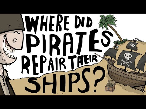 Where Did Pirates Repair Their Ships