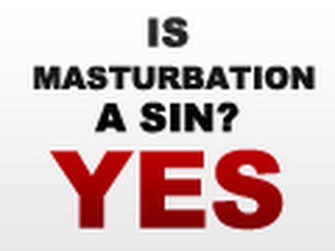 Masturbation and sin