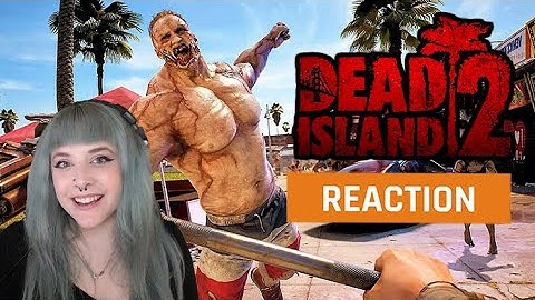 My reaction to the Dead Island 2 Official Gameplay Trailer | GAMEDAME REACTS