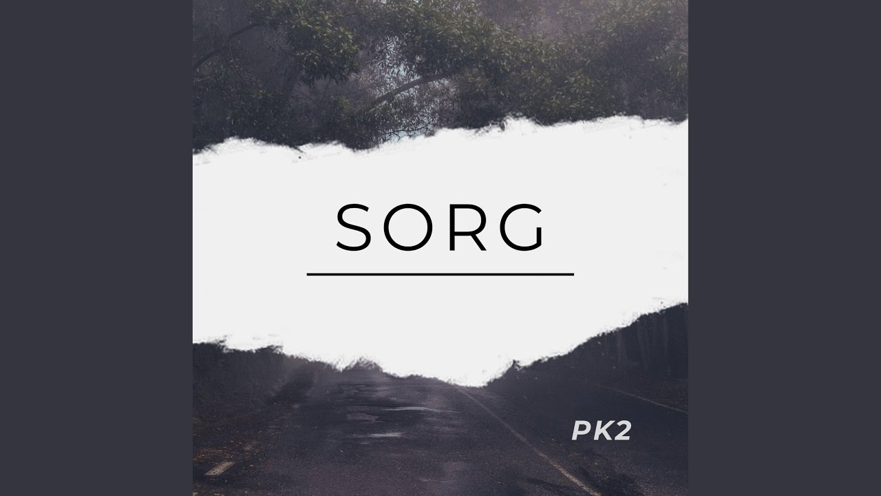 Watch Sorg on YouTube Watch Sorg on YouTube