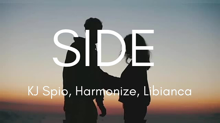 KJ Spio, Harmonize, Libianca - SIDE (Official Music lyrics Video)