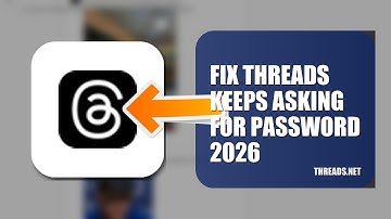 How To Fix Threads Keeps Asking For Password 2026