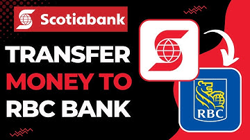 How to Transfer Money from Scotiabank to RBC Bank !