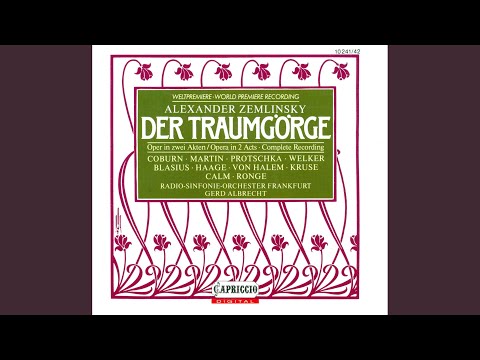 Guarda Der Traumgorge: Epilogue: Scene 1: Wie alles bluht! (Gertraud, Gorge) su YouTube