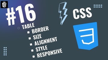 CSS || Table (Border, Size, Alignment, Style & Responsive) in CSS | Lecture # 16