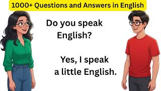 1000+Questions & Answers in English | English Conversation Practice | English Conversation Practice