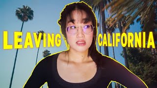 Why I’m Leaving California (my honest thoughts will probably offend you)