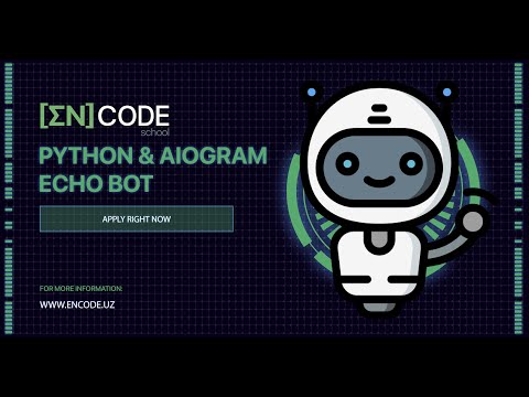 🐍 Python & Aiogram 🤖 - ECHO Bot