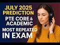 July 2025 PTE Core & Academic Read Aloud Predictions | 100% Prediction | Most Repeated & Expected!