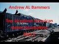 Top 10 Extinct American Steam locomotives|Part 2| By Andrew Al Bammers.