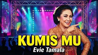 Evie Tamala - Kumis Mu