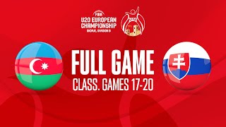 Azerbaijan v Slovakia | Full Basketball Game | FIBA U20 European Championship 2023