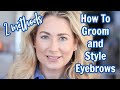 How To Groom and Style Eyebrows | Beauty Over 40 | MsGoldgirl