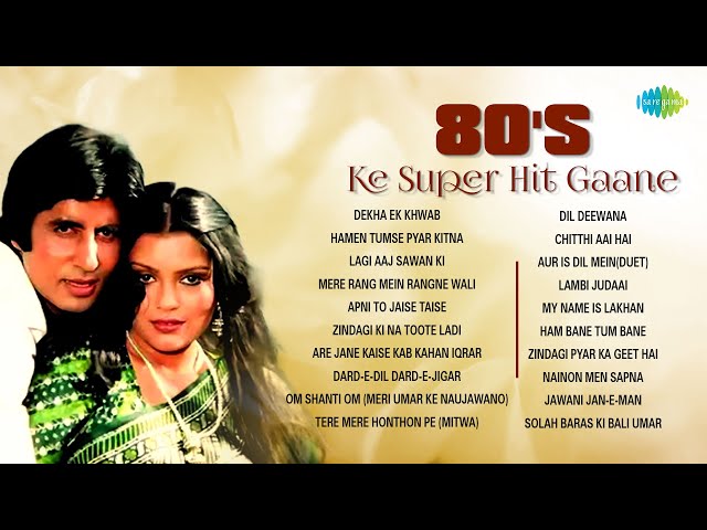 80s Ke Super Hit Gaane | Dekha Ek Khwab | Apni To Jaise Taise | Om Shanti Om |  Dil Deewana class=