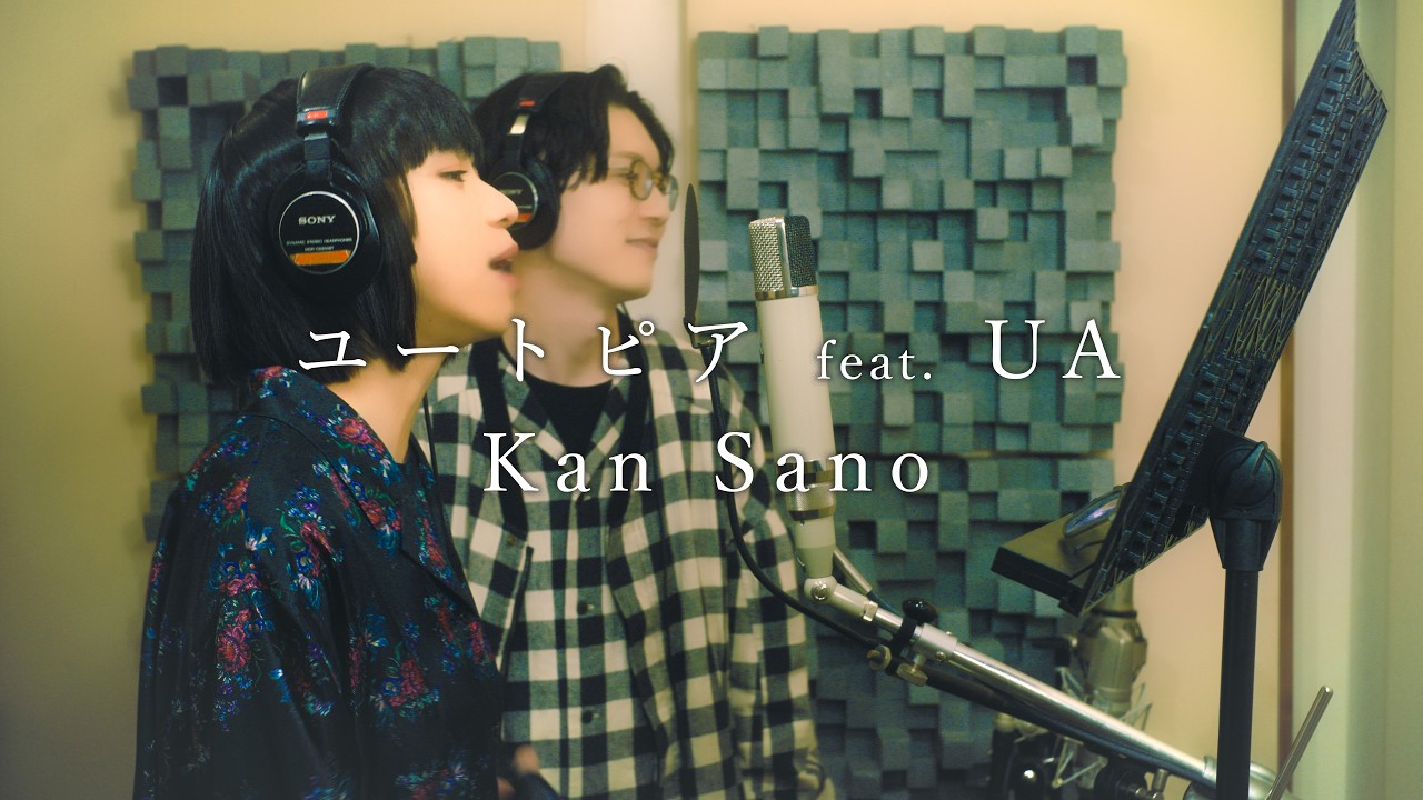 Kan Sano - ユートピア feat. UA (Official Lyric Video)