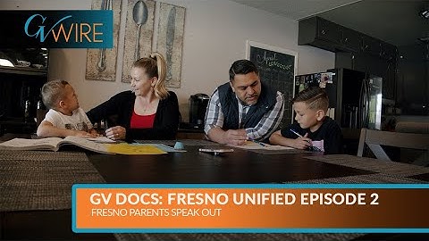 GV Docs: Fresno Unified Parents Speak Out