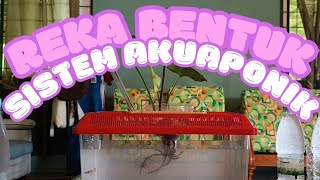 RBT TINGKATAN 2 REKA BENTUK SISTEM AKUAPONIK BAB 2.5.1 (tanpa pam air)