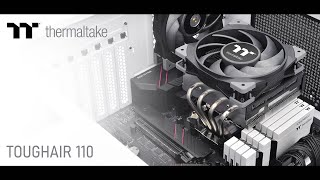 ventirad Thermaltake TOUGHAIR 110 