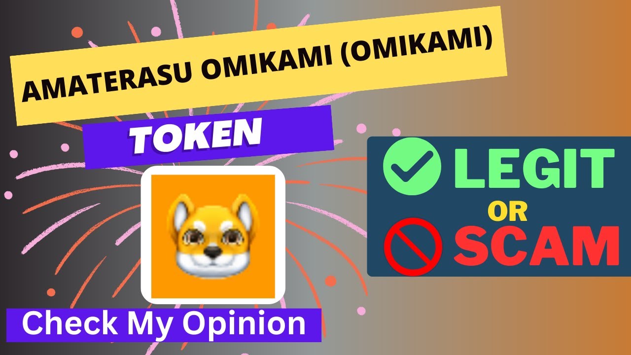 Is AMATERASU OMIKAMI (OMIKAMI) Token Legit or Scam ?? - YouTube