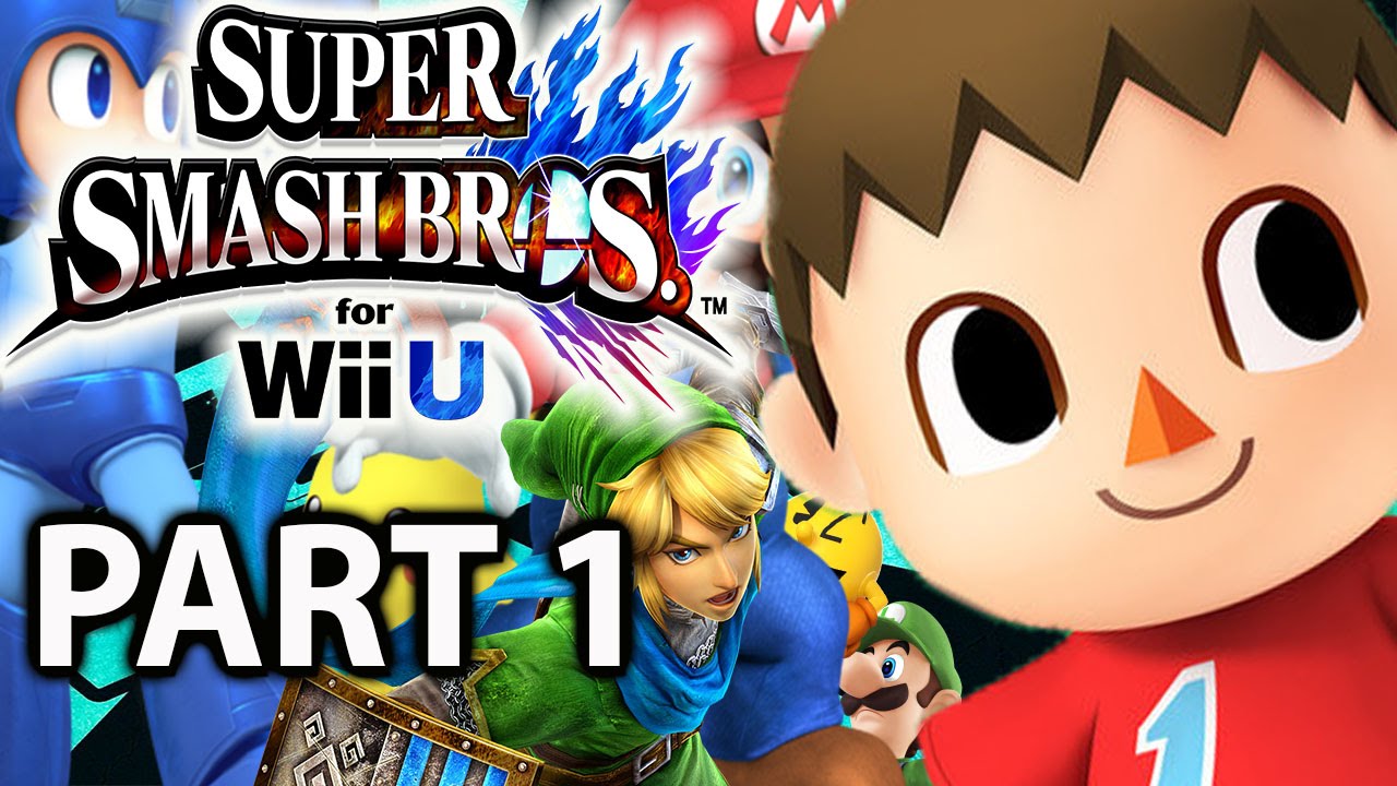 Super Smash Bros Wii U Playthrough Part 1 - Classic Mode (Villager ...