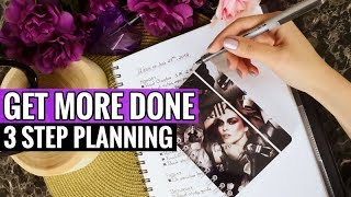 HOW TO GET MORE DONE // MASTER THE ART OF PLANNING