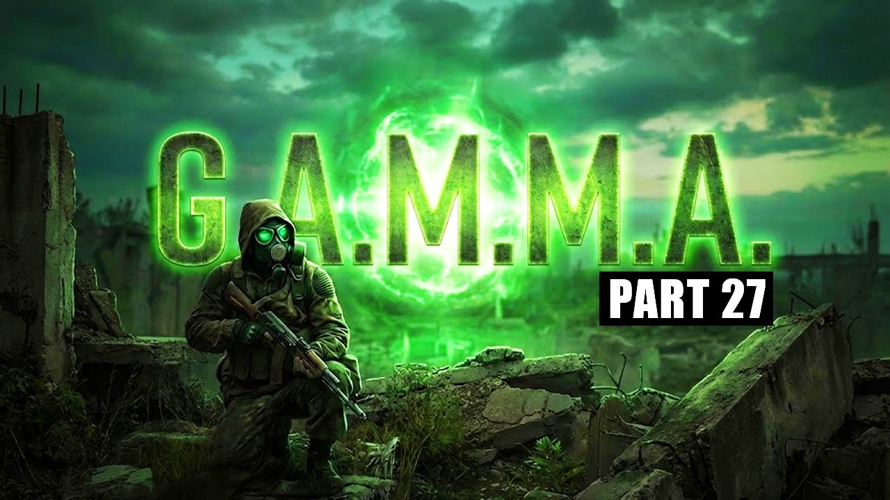 S.T.A.L.K.E.R. G.A.M.M.A. Invictus Part 27