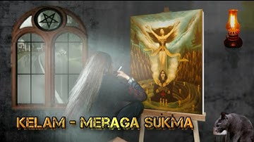 KELAM - Meraga SukmA ( Official Video Clip)