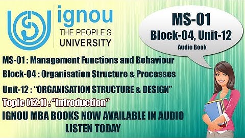 Organisation Structure and Design | MBA Audiobook |DLL #management #audiobook #ignou