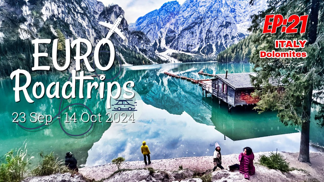 Euro Roadtrips 2024 Ep 21 ขับรถเที่ยวยุโรป Day 21: Dolomites / Italy