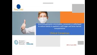 CPG on Immunosuppression: Clinical Consensus - TransplantChild Webinars