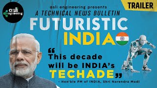 FUTURISTIC INDIA | A TECHNICAL NEWS BULLETIN | PM NARENDRA MODI SAYS THIS DECADE AS INDIA'S TECHADE! screenshot 5