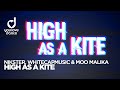 NIKSTER, WhiteCapMusic &amp; Moo Malika – High As A Kite