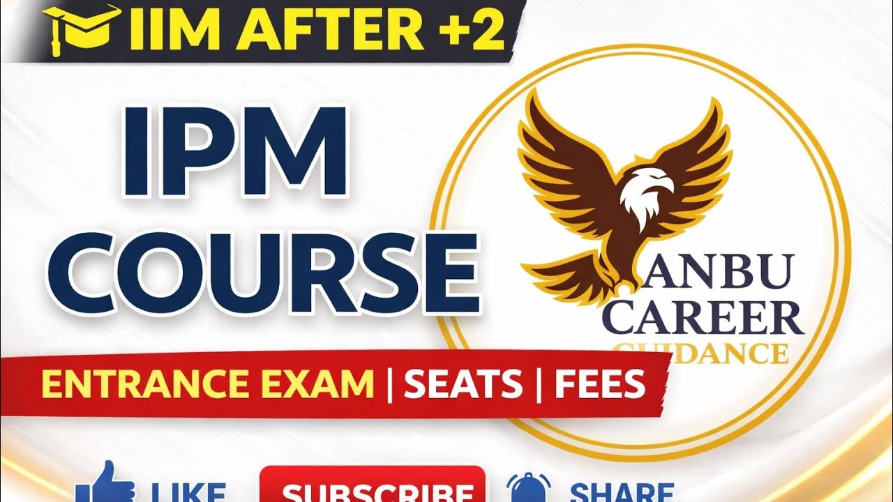 Ipm Short Course IIM After 12th Complete Guide | IPM Course | Entrance Exams & Seats in ...