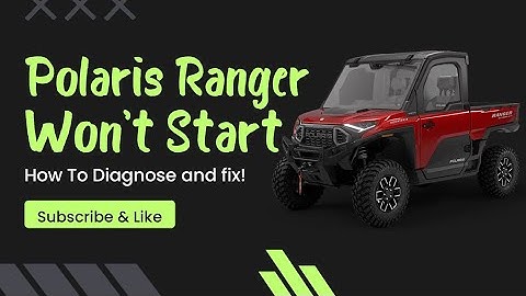 2024 Polaris Ranger. How to diagnose a weird no crank/start condition.