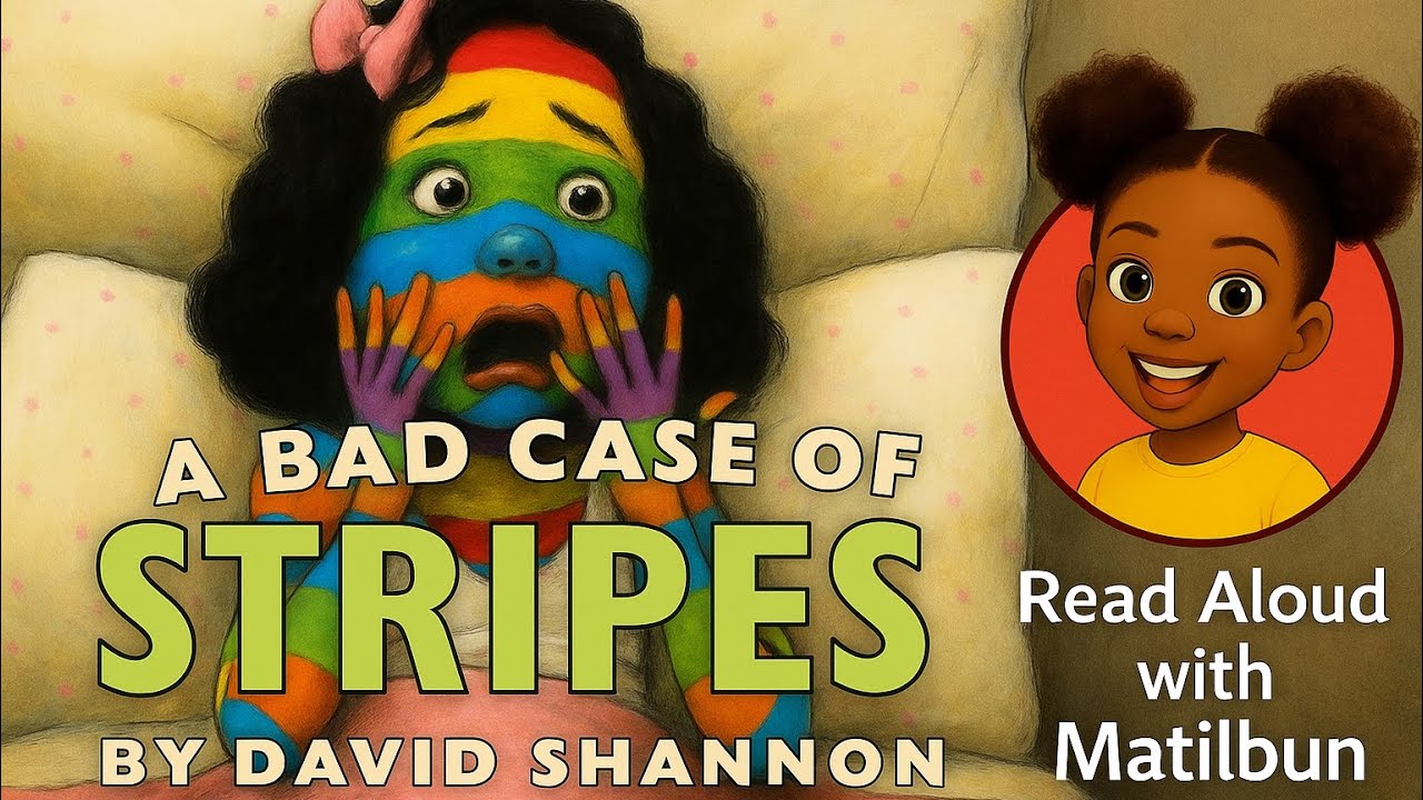 A Bad Case of Stripes by David Shannon | Kids Books Read Aloud ...