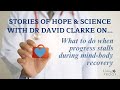 Interview with Dr David Clarke - Insights on Healing Chronic Symptoms using a Mind-body Approach
