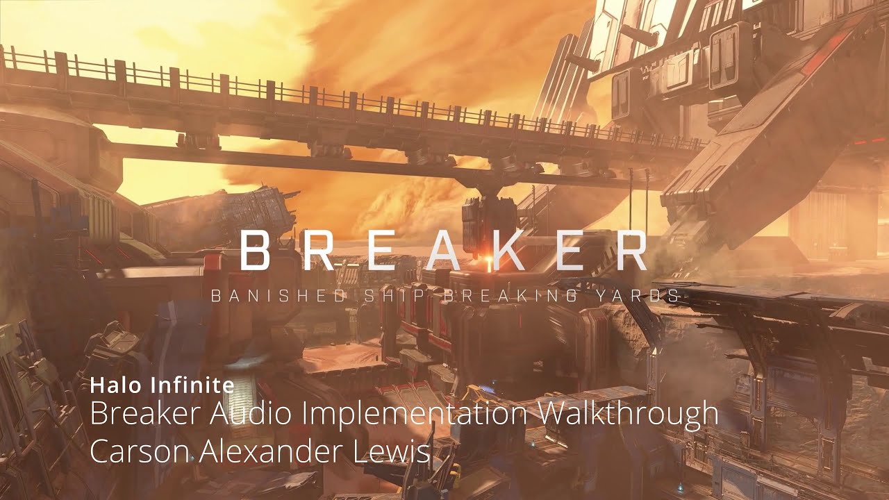 Halo Infinite Breaker Audio Implementation Walkthrough YouTube